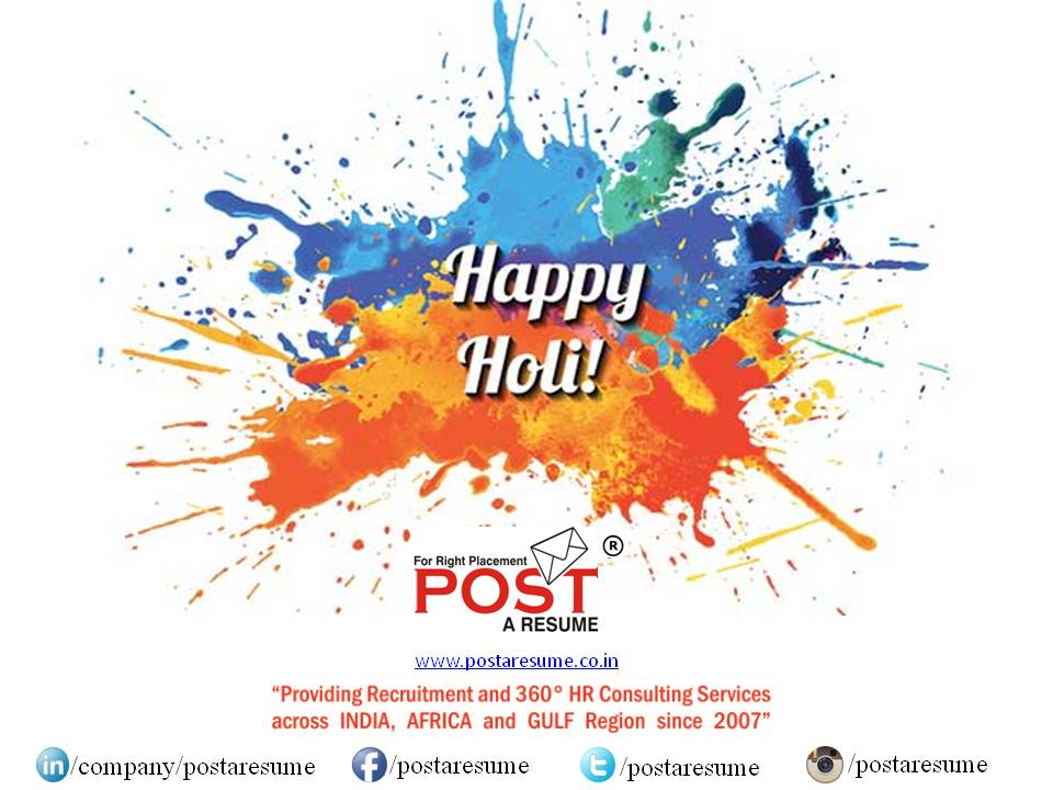 holi, post a resume, vipul mali, jobs in ahmedabad, recruitement firm, hr consultancy, placement agency, employment firm