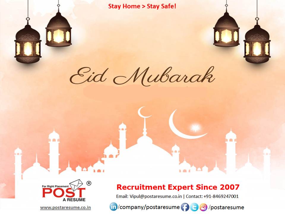Eid Mubarak, post a resume, vipul mali, ramazan mubarak
