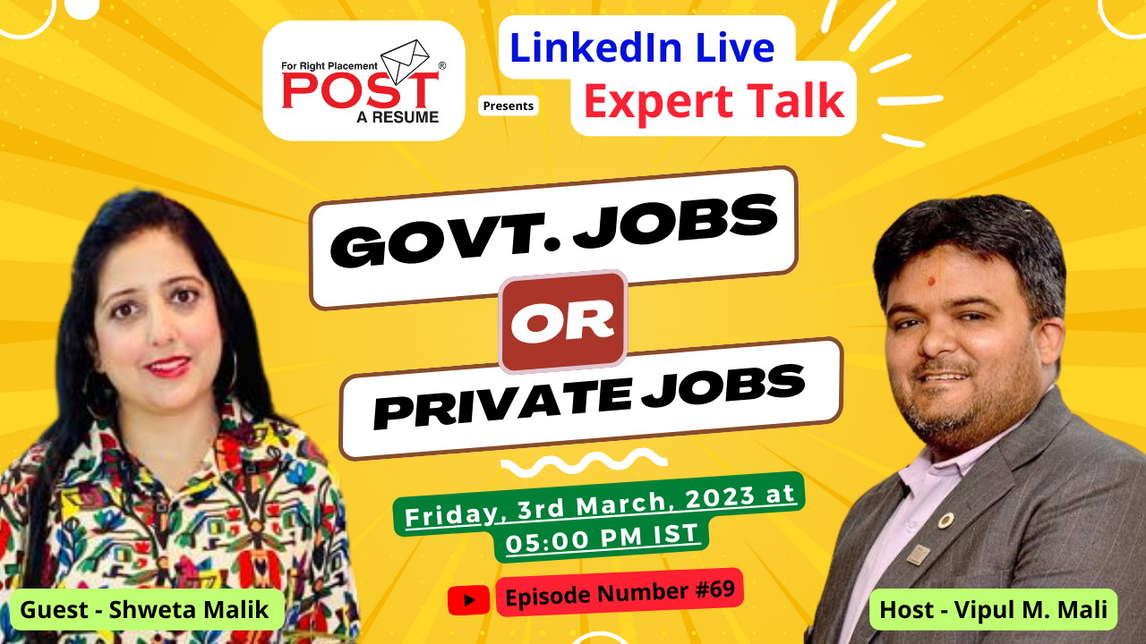 Episode#69 Expert Talk with Shweta Malik Govt. Jobs or Private Jobs? 
