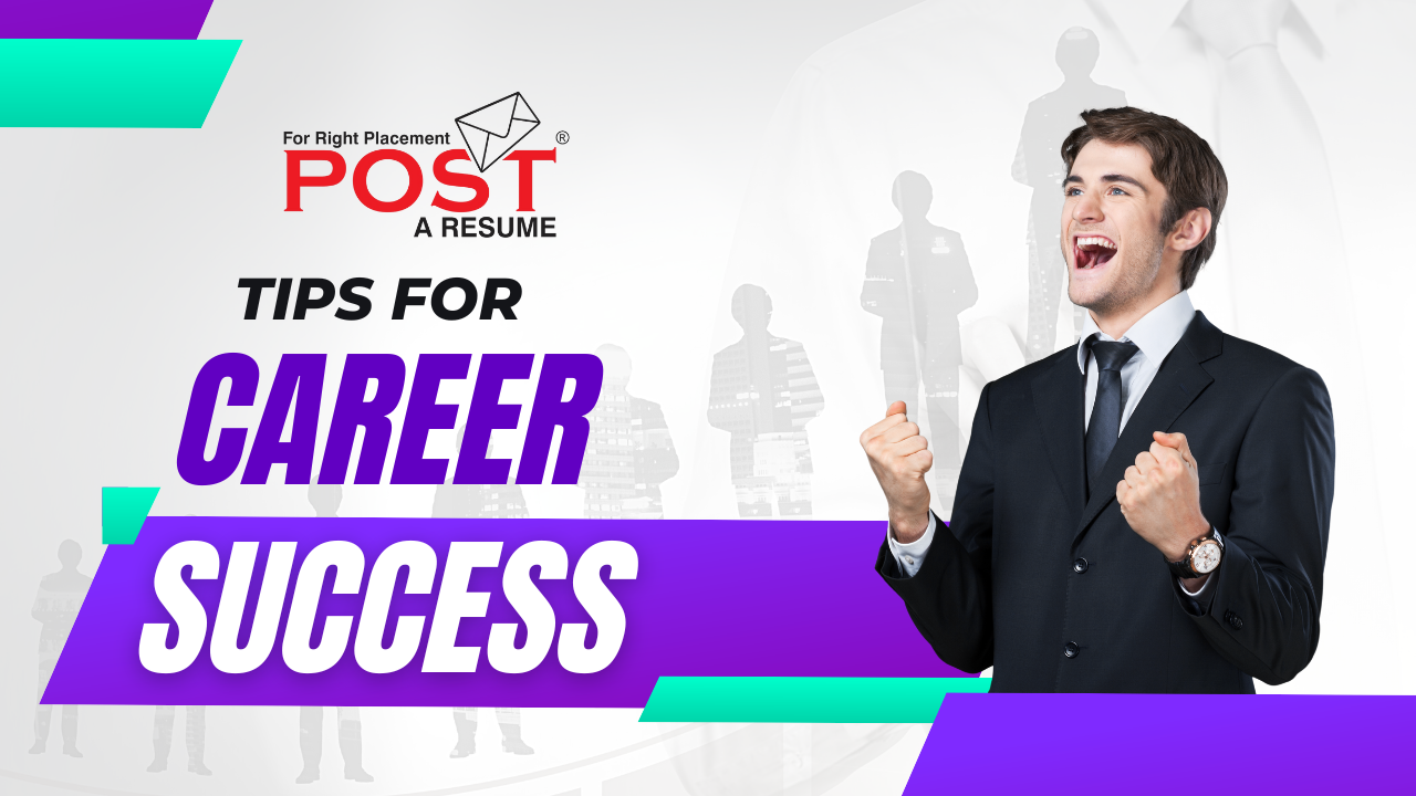 Career-Tips-by-POST-A-RESUME-HR-Consultancy