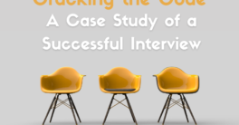 Cracking the Code: A Case Study of a Successful Interview