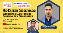 Mid-Career Crossroads Webinar with Shrijith Krishnan | Expert Talk Live Show | Episode 86