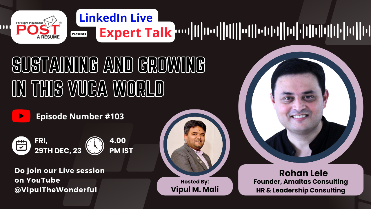 Expert Talk with Rohan Lele on Sustaining and Growing in this VUCA World