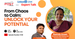 Expert Talk Ep 109 with Rashida Ansari on From Chaos to Calm - Unlock Your Potential