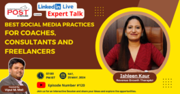 Expert Talk Ep. 120 with Ishleen Kaur on Best Social Media Practices for Coaches, Consultants, and Freelancers.