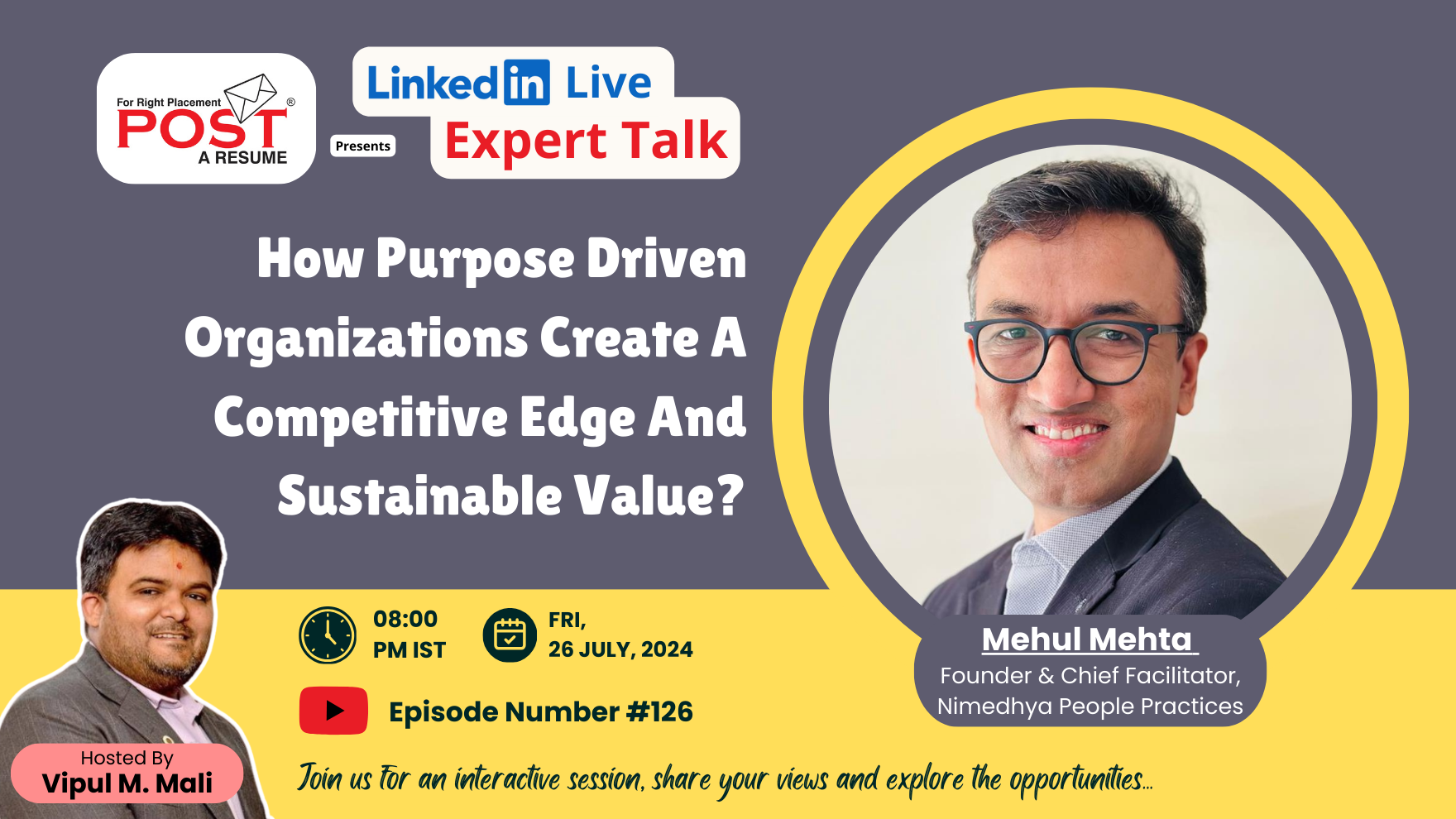 Expert Talk Ep. 127 with Mehul Mehta on How Purpose Driven Organizations Create A Competitive Edge And Sustainable Value?