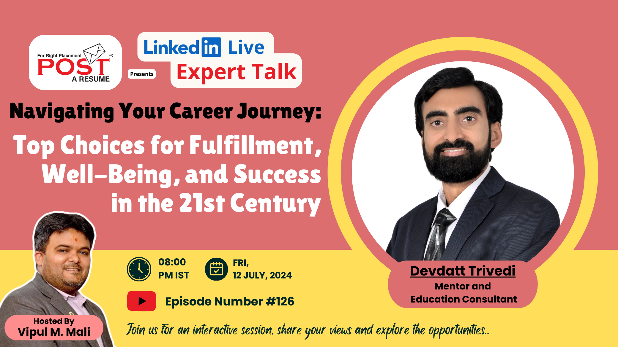 Expert Talk Ep. 126 with Devdatt Trivedi on Navigating Your Career Journey: Top Choices for Fulfillment, Well-Being, and Success in the 21st Century