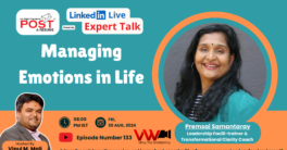 Expert Talk Ep. 133 with Premsai Samantaray on Managing Emotions in Life