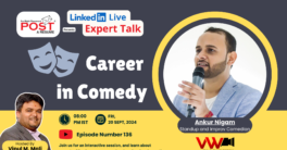 Expert Talk Ep. 136 with Ankur Nigam on Career in Comedy