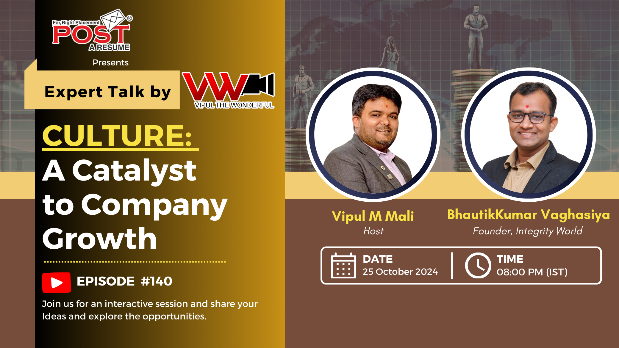 Expert Talk Ep. 140 with Bhautik Kumar on Culture: A Catalyst to Company Growth